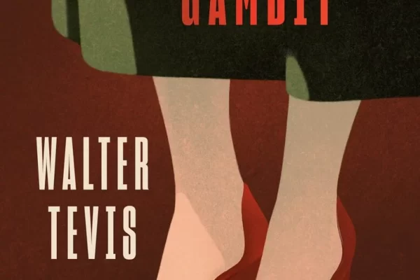 Behind the Scenes: Turning The Queen’s Gambit from Novel to Netflix Phenomenon