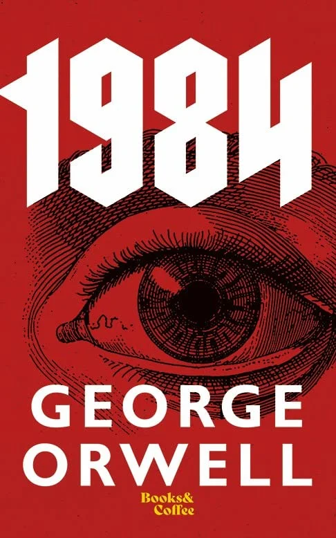Why George Orwell’s Experiences Made 1984 So Powerful