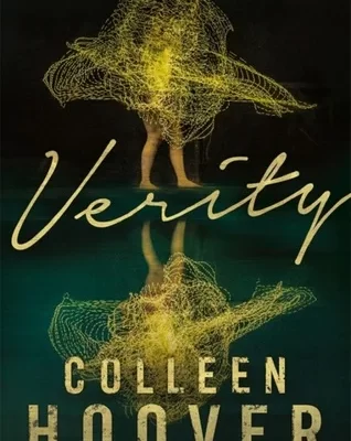 Verity by Colleen Hoover: Psychological Mind Games Behind a Bestseller